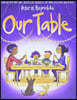 Our Table