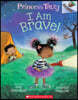 Princess Truly #5: I Am Brave! (An Acorn Book)