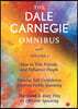 The Dale Carnegie Omnibus (How To Win Friends And Influence People/Develop Self-Confidence, Improve Public Speaking/The Quick & Easy Way To Effective