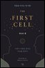 퍼스트 셀 THE FIRST CELL