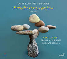Cyril Auvity 하위헌스: 종교 및 세속 음악 작품집 (Constantijn Huygens: Pathoda Sacra Et Profana)