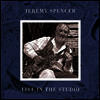Jeremy Spencer - Live In The Studio (Vinyl LP)