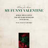 김주환 9집 - MY FUNNY VALENTINE : KIM JU HWAN SINGS RICHARD RODGERS SONGBOOK