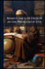 Beneficence of Design in the Problem of Evil: Vindicated by the Law of Causation in the Physical Construction of Matter; Tenth Bridgewater Treatise