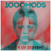 1000 MODS (1000 모드) - Youth of Dissent