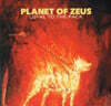 Planet Of Zeus (플래닛 오브 제우스) - Loyal To The Pack [2LP]