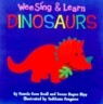 Wee Sing & Learn Dinosaurs with Cassette(s)