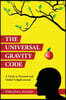 The Universal Gravity Code: A Guide to Personal and Global Enlightenment