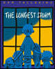 The Longest Storm