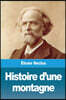 Histoire d'une montagne