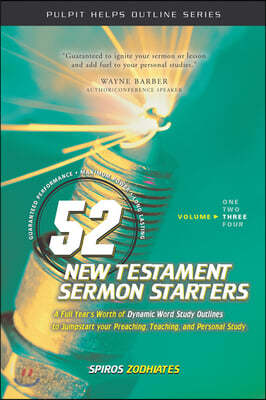 52 New Testament Sermon Starters Book Three: Volume 3