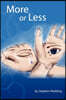 More or Less
