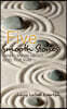 Five Smooth Stones: What I Know About God, for Sure