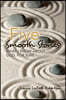 Five Smooth Stones: What I Know About God, for Sure