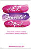 Her Beautiful Mind