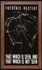That Which is Seen, and That Which is Not Seen: Bastiat and the Broken Window (1853)