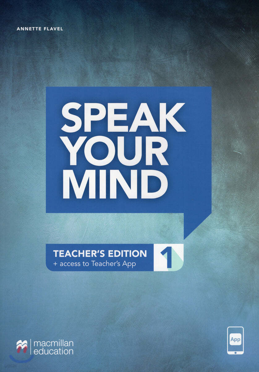 Speak Your Mind Level 1 Teacher&#39;s Edition + access to Teacher&#39;s App