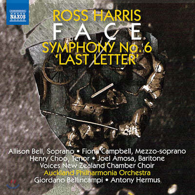 Antony Hermus 로스 해리스: 교향곡 6번 ‘마지막 편지’, 얼굴 (Ross Harris: Symphony No. 6 'Last Letter', Face) 