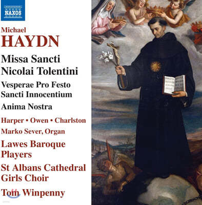 Tom Winpenny 미하엘 하이든: 성 니콜라이 톨렌티니 미사, 성 이노첸티움 축일 저녁기도 외 (Michael Haydn: Missa Sancti Nicolai Tolentini) 