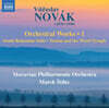 Marek Stilec 노바크: 남보헤미아 모음곡, 토만과 나무 요정 (Novak: Orchestral Works Vol. 1)