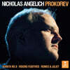 Nicholas Angelich 프로코피에프: 찰나의 환영, 피아노 소나타 8번, 로미오와 줄리엣 소품 (Prokofiev: Visions Fugitives, Piano Sonata No. 8, Romeo & Juliet)