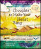 Thoughts to Make Your Heart Sing: 101 Devotions about God's Great Love for You
