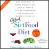 The Sirtfood Diet
