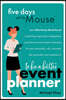 Five Days with the Mouse to Be a Better Event Planner