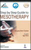 Step by Step Guide to Mesotherapy