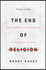 The End of Religion Study Companion: Encountering the Subversive Spirituality of Jesus
