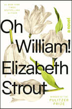 Oh William!