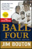 Ball Four: The Final Pitch