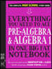 Everything You Need to Ace Pre-Algebra and Algebra I in One Big Fat Notebook