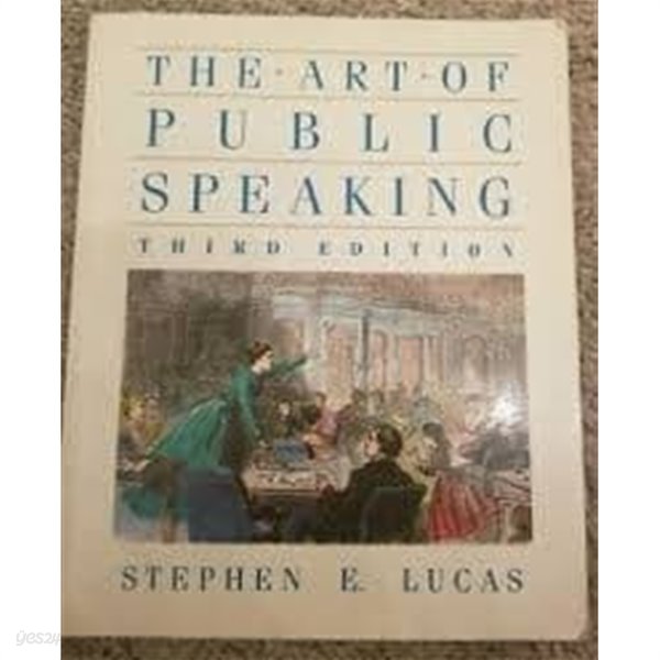 The Art of Public Speaking [third edition]