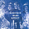 The Blue Effect (블루 이펙트) - Meditace [LP]