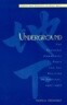 Underground