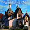 PaTRAM Institure Singers 성모 마리아에게 헌정된 러시아 정교회 찬송가 (Blessed Art Thou Among Women)