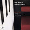 Huw Warren & Mark Lockheart (휴 워렌 & 마크 록하트) - New Day : Live at Livio Felluga Winery