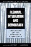 Regional Integration and Democracy
