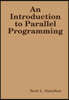 An Introduction to Parallel Programming