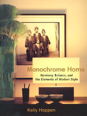 Monochrome Home: Harmony, Balance, and the Elements of Modern Style