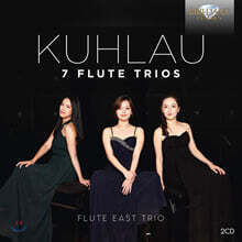 Flute East Trio 쿨라우: 일곱 개의 플루트 삼중주 (Kuhlau: 7 Flute Trios)