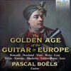 Pascal Boels 다울랜드 / 산스 외: 유럽의 기타 황금시대 (Dowland / Sanz: The Golden Age of the Guitar in Europe)