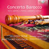 Seldom Sene 비발디 / 바흐 / 헨델 외: 바로크 협주곡 (Vivaldi / Bach / Handel: Concerto Barocco)
