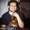 Petteri Iivonen 이자이: 무반주 바이올린 소나타 2번, 4번 / 바흐: 파르티타 2번 (Ysay: Violin Sonata No.2, No.4 / Bach: Partita No.2 BWV1004)