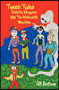 Tween Tales - Robots, Dragons and the Interworld Machine