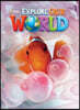 Explore Our World 1 : Student Book