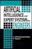Artificial Intelligence and Expert Systems for Engineers