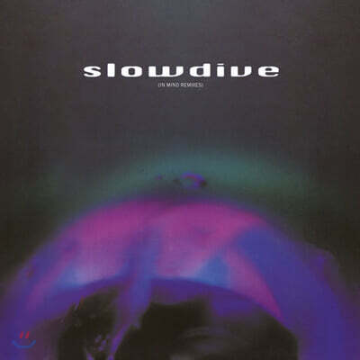 Slowdive (슬로우다이브) - 5 Ep (In Mind Remixes) [투명 블루 & 레드 컬러 LP]