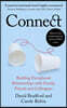 Connect: Building Exceptional Relationships with Family, Friends and Colleagues